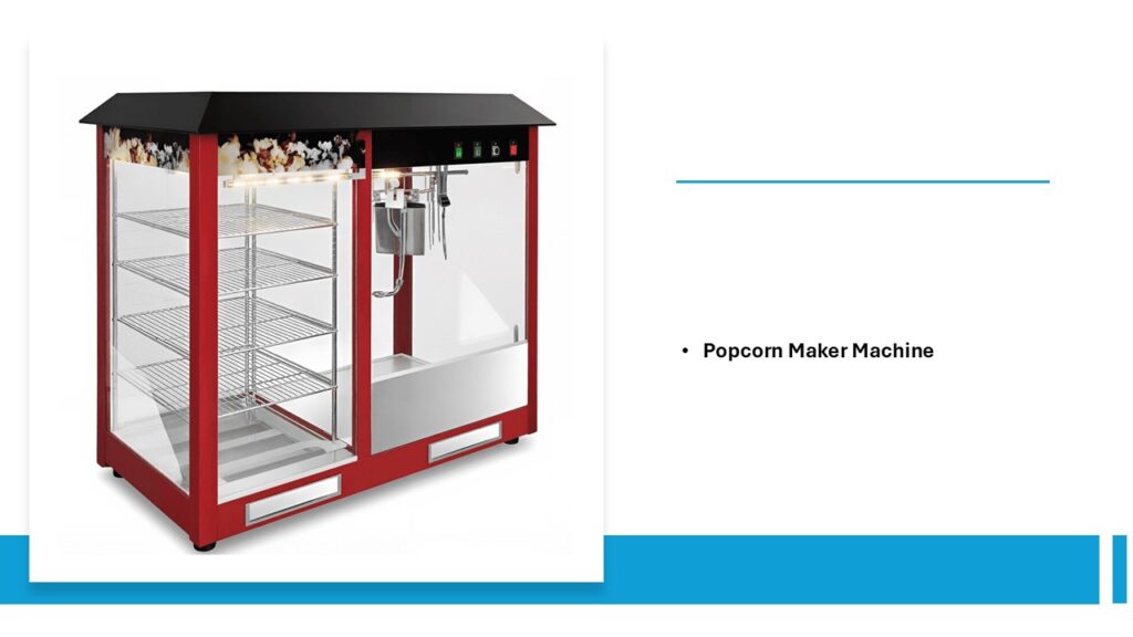 Popcorn Maker Machine